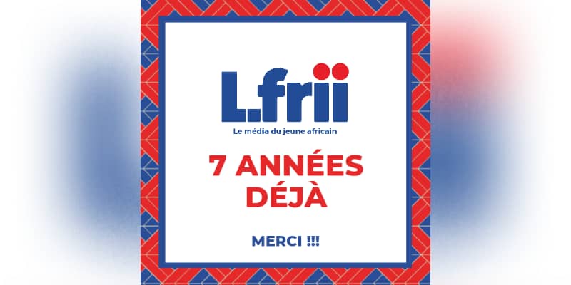 Togo / 17 avril 2012- 17 avril 2019 : L-frii.com a 7 ans ; en avant la machine
