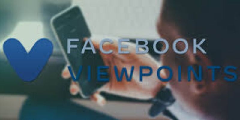 Facebook lance Viewpoints, l’application qui paie ses utilisateurs