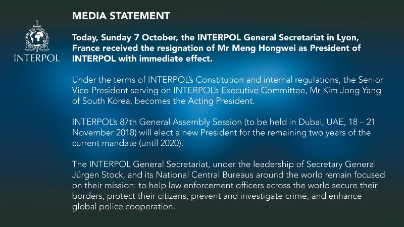 Interpol annonce avoir reçu la démission de son président Meng Hongwei avec effet immédiat après sa disparition