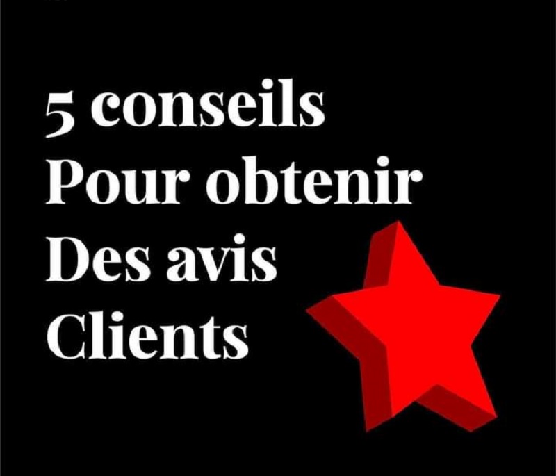 Chers Entrepreneurs, voici pour vous 5 façons efficaces de recevoir les avis de vos clients afin d’augmenter vos chiffres d’affaires (photos)